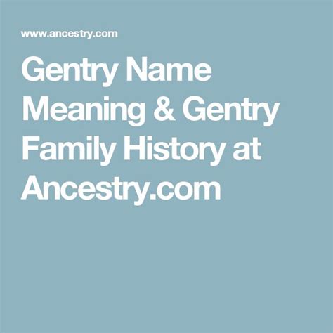 gentry traduction|gentry surname.